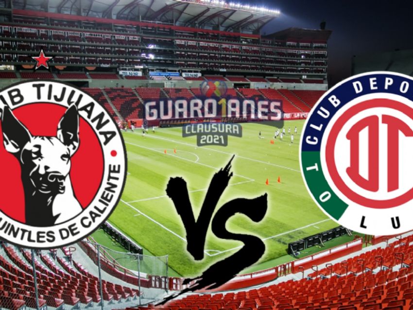 Fecha, canal y horario del partido Xolos vs Toluca | Jornada 4 | Liga MX |  Guard1anes 2021 