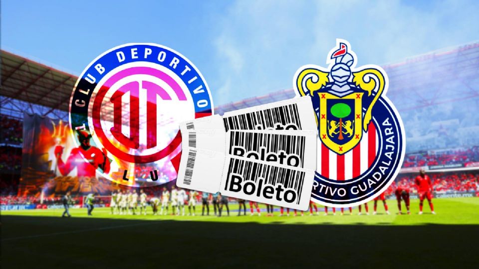 Dónde comprar boletos para Toluca vs Chivas precios y ubicaciones para