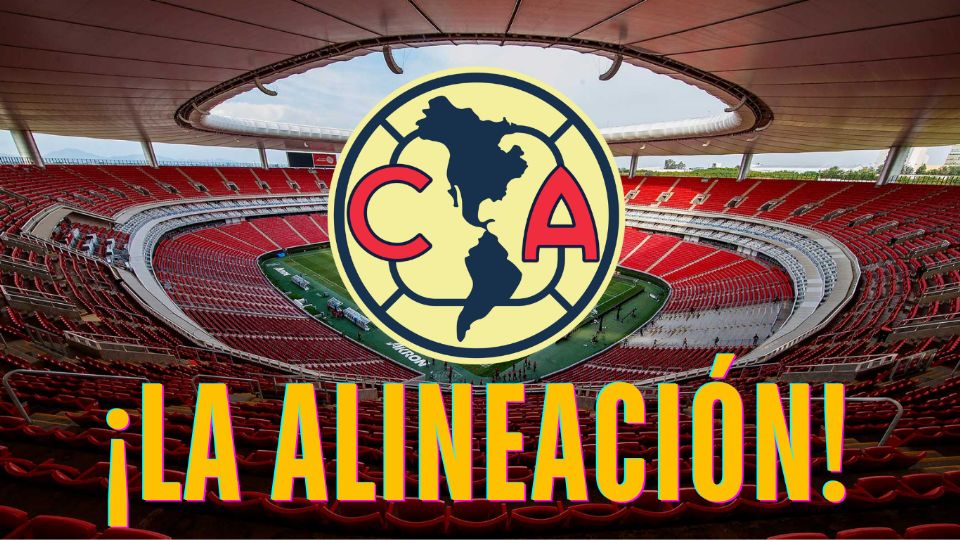 La AlineaciÓn Confirmada Del Chivas Vs Club América En La Ida De Las Semifinales Los 11 7043