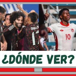 Dónde VER en VIVO el México vs Canadá como Amistoso Internacional de Fecha FIFA